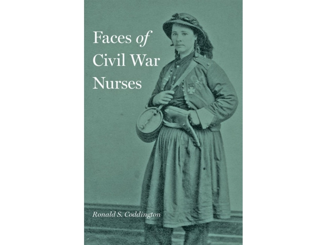 Faces of Civil War Nurses de Ronald S. Coddington (Inglés)