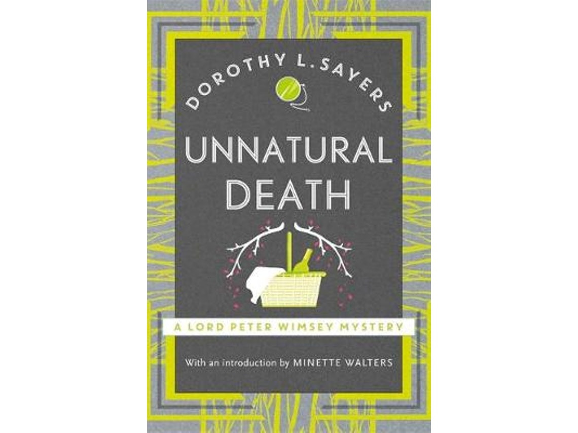 Unnatural Death de Dorothy L Sayers (Inglés)