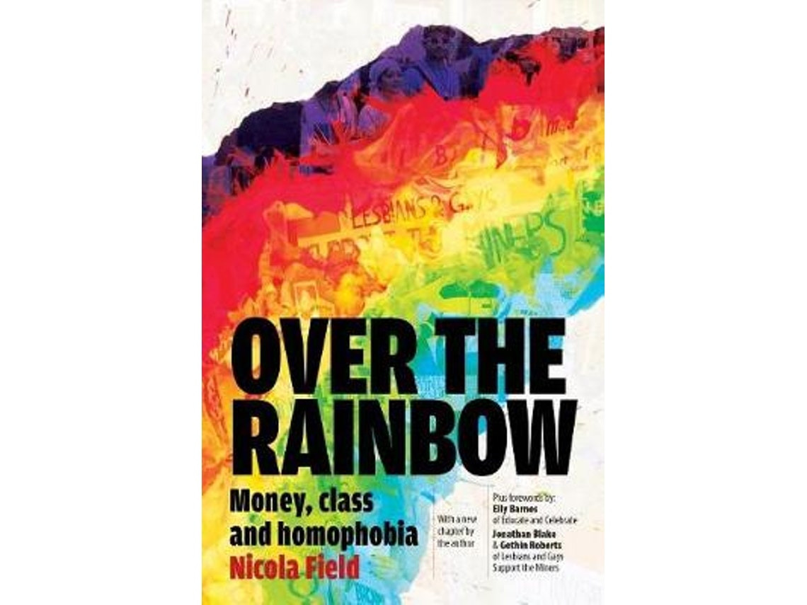 Over the Rainbow by Nicola Field (English)
