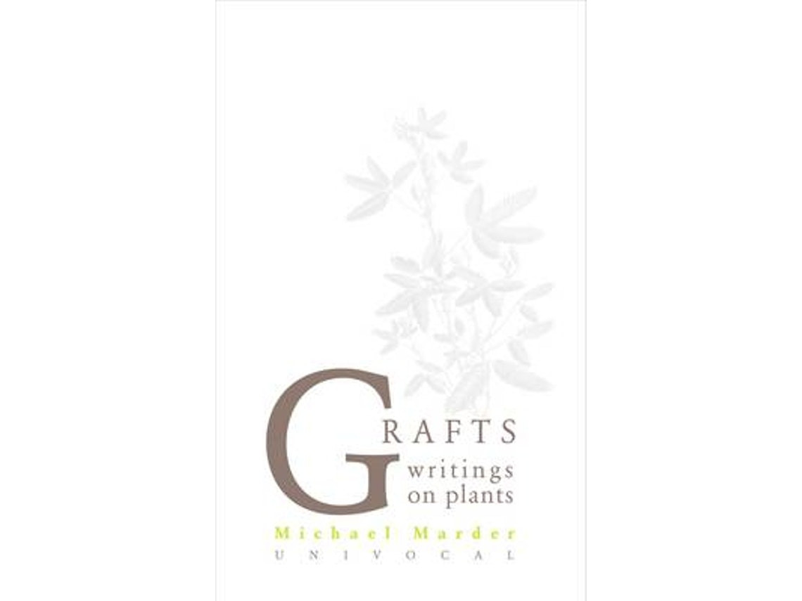 Grafts de Michael Marder (Inglés)