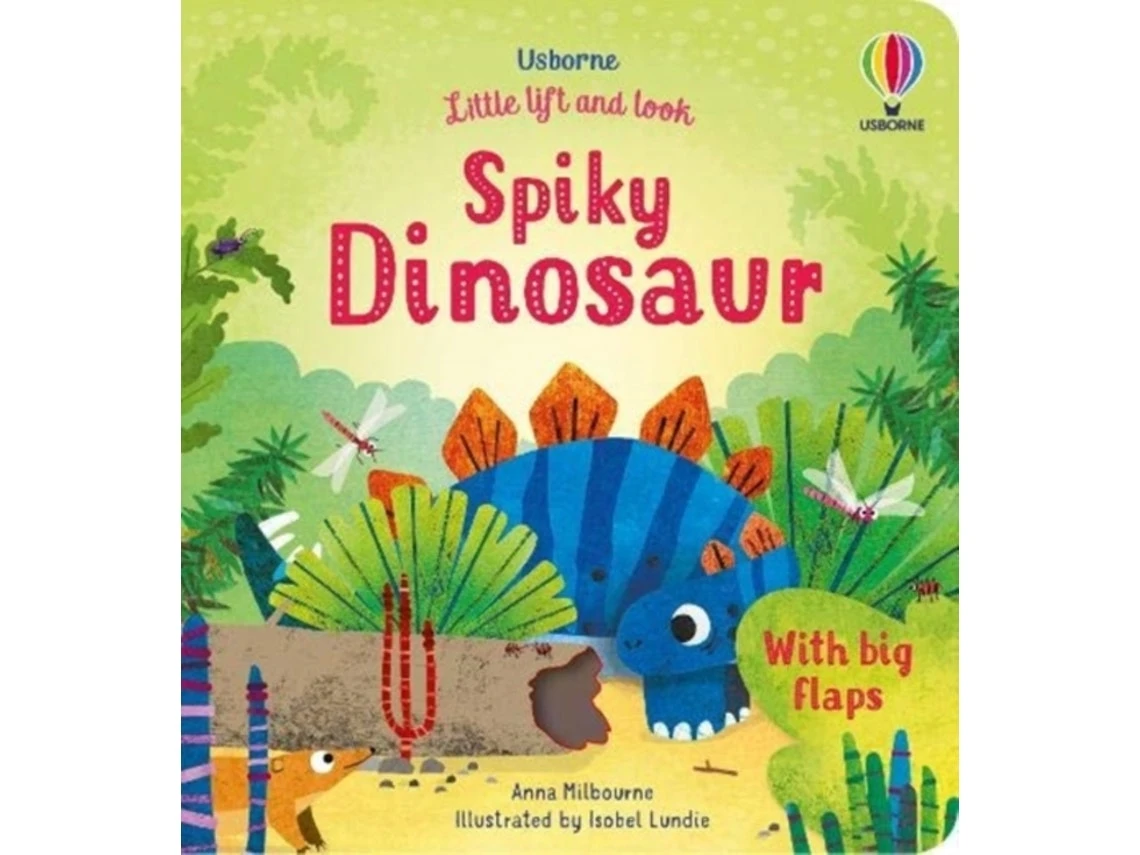Little Lift and Look Spiky Dinosaur de Anna Milbourne (Inglés)