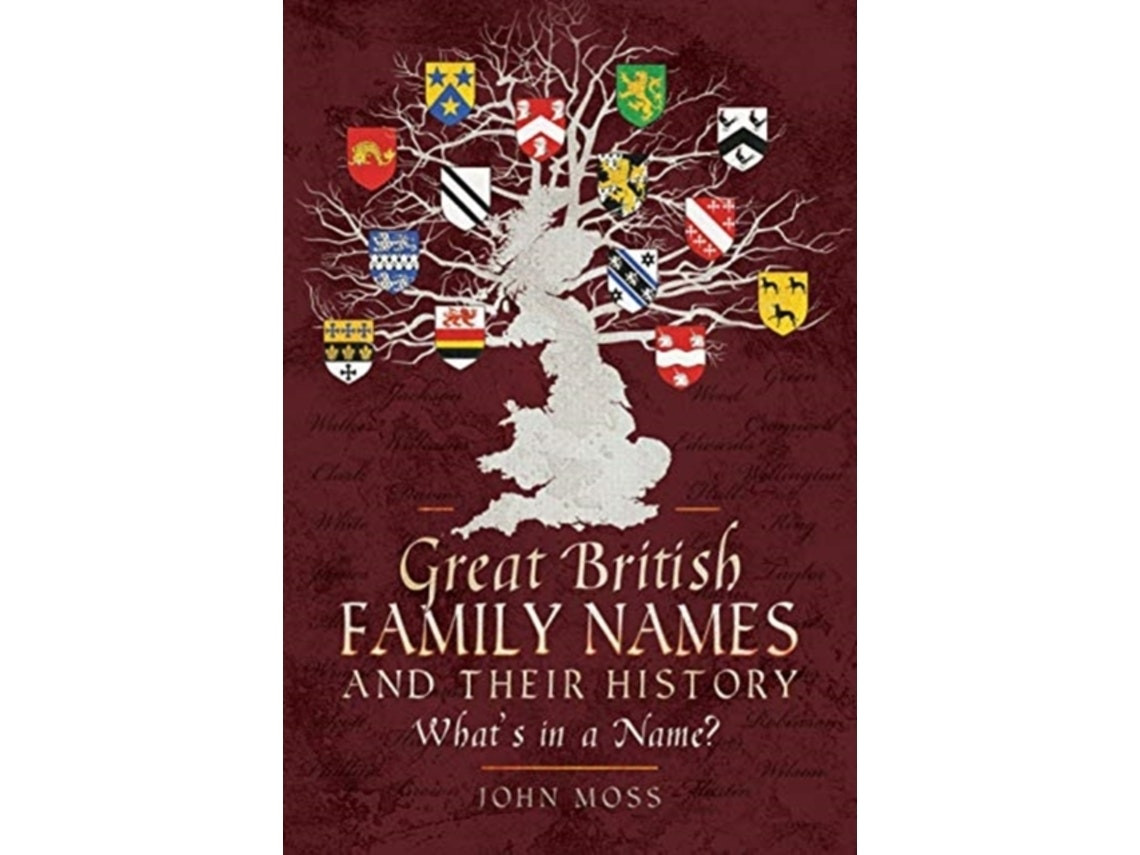 Great British Family Names de John Moss (Inglés)