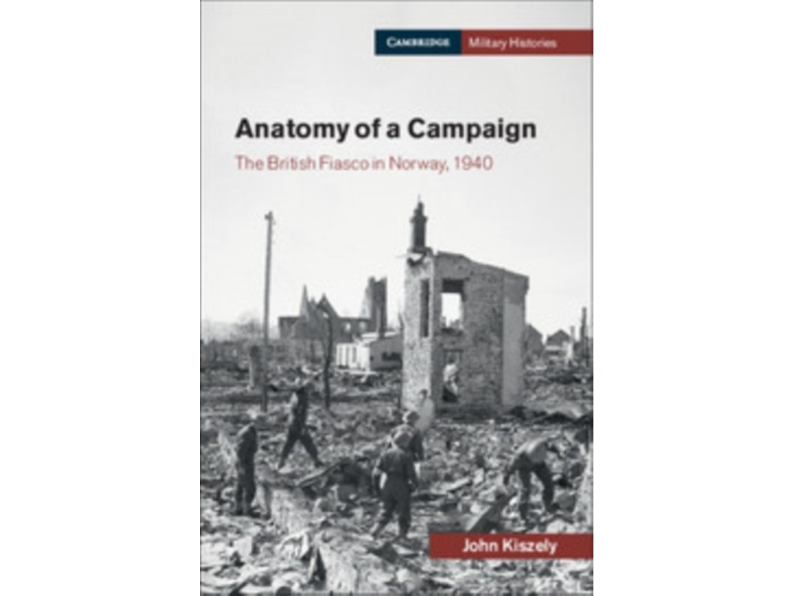 Anatomy of a Campaign by John Kiszely (English)