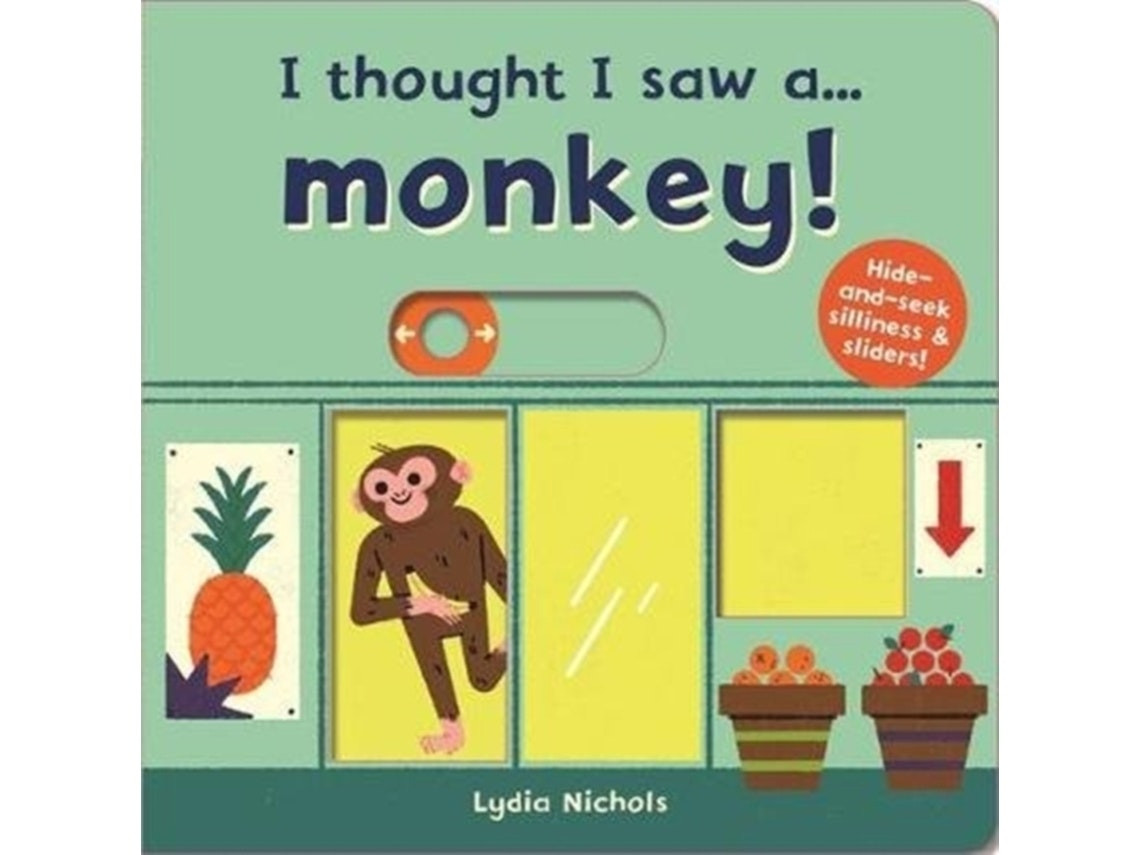 I Thought I Saw a Monkey de Ruth Symons (Inglés)
