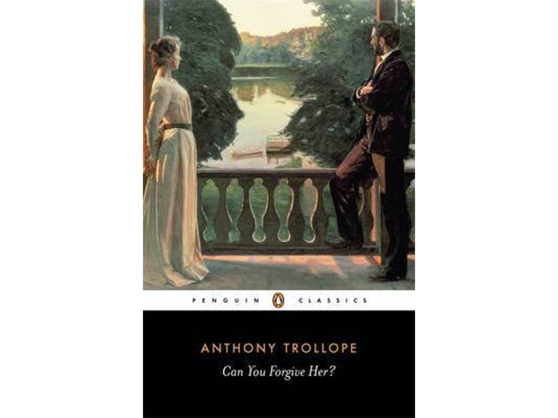Can You Forgive Her? by Anthony Trollope (English)