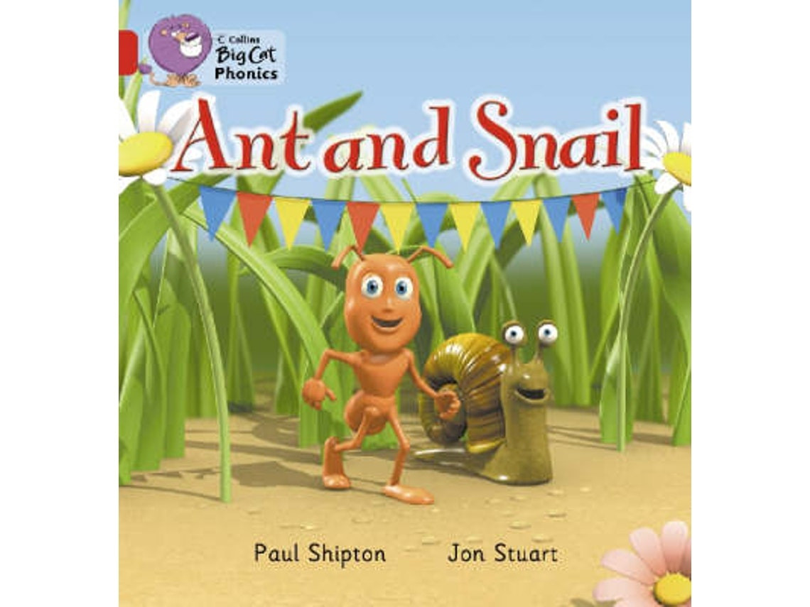Ant and Snail de Paul Shipton (Inglés)