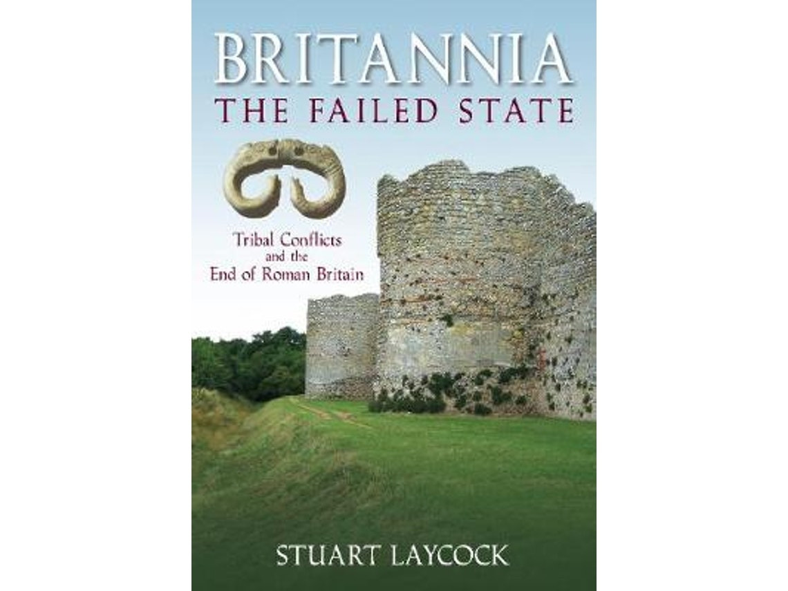 Britannia: The Failed State de Stuart Laycock (Inglés)