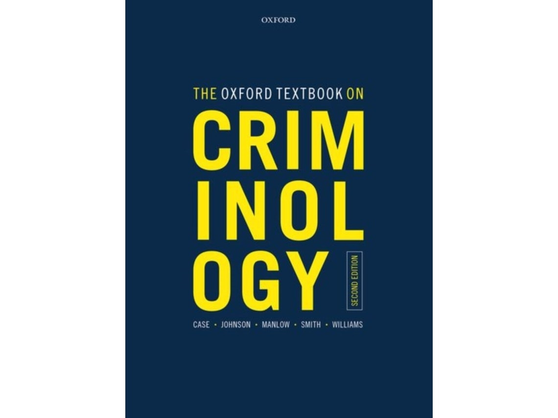The Oxford Textbook on Criminology de Case y Johnson (Inglés)