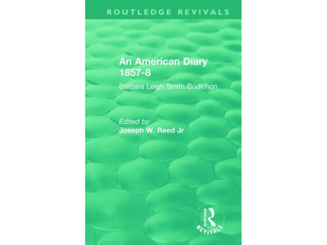 An American Diary 1857–58 by Joseph W. Reed (English)