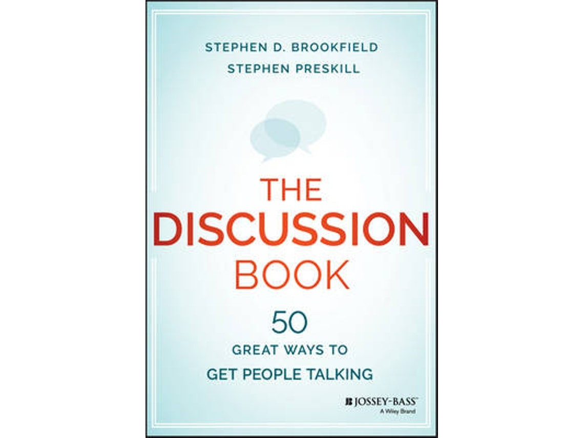 The Discussion Book de Stephen D. Brookfield y Stephen Preskill (Inglés)