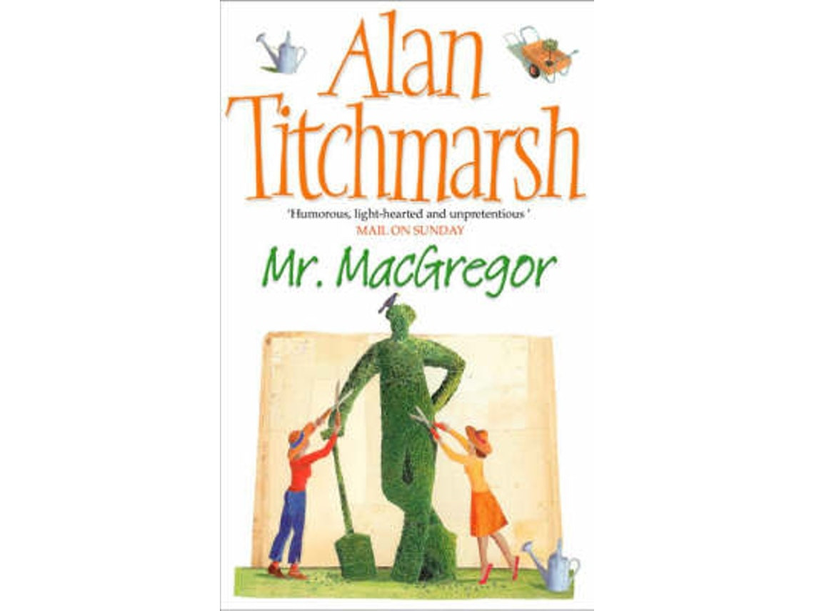 Mr MacGregor de Alan Titchmarsh (Inglés)