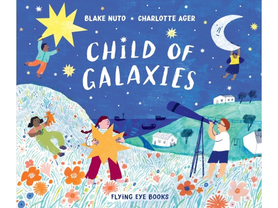 Child of Galaxies de Blake Nuto (Inglés)