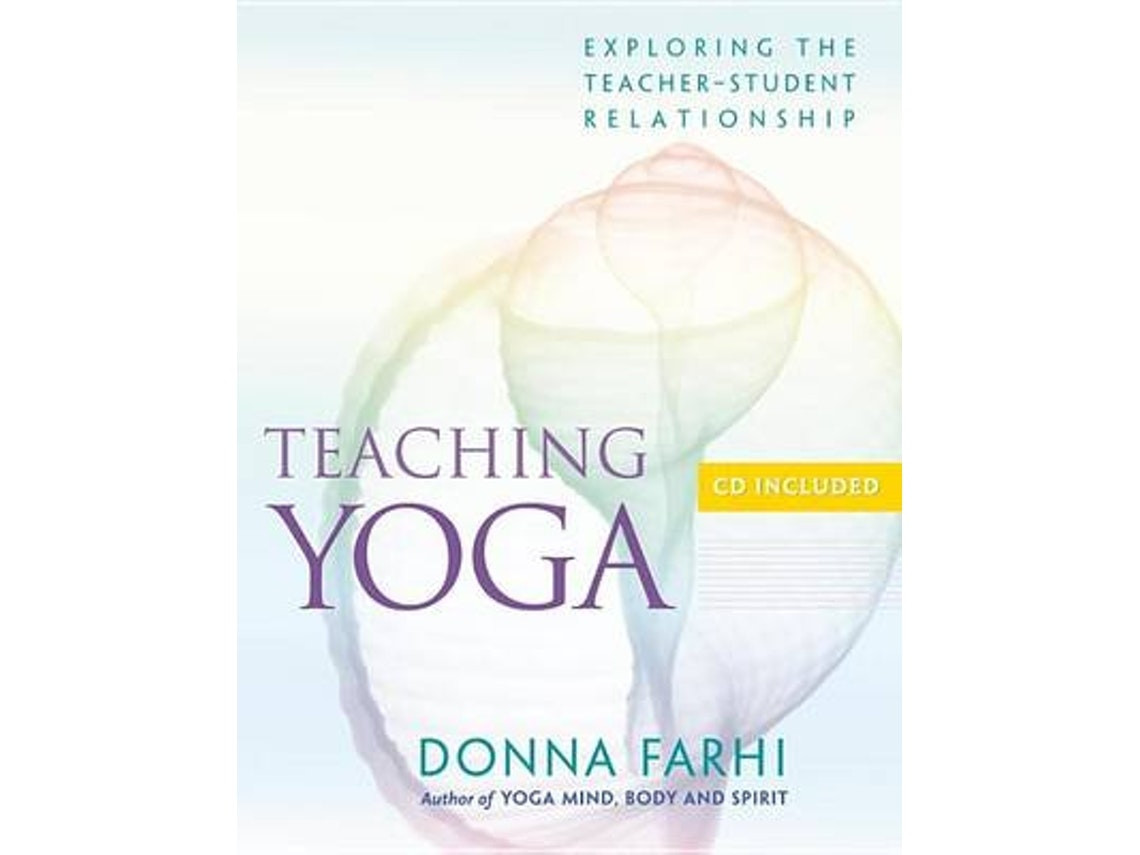 Teaching Yoga by Donna Farhi (English)