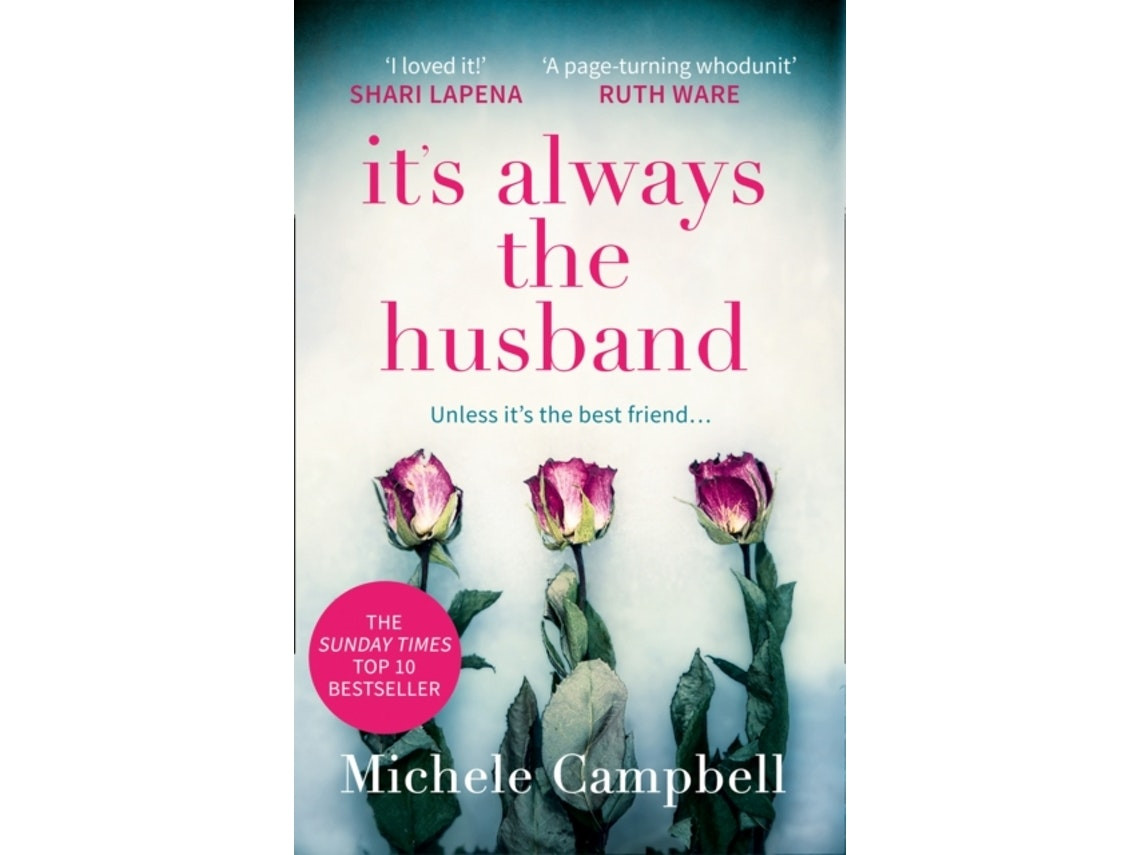 It's Always the Husband by Michele Campbell (English)