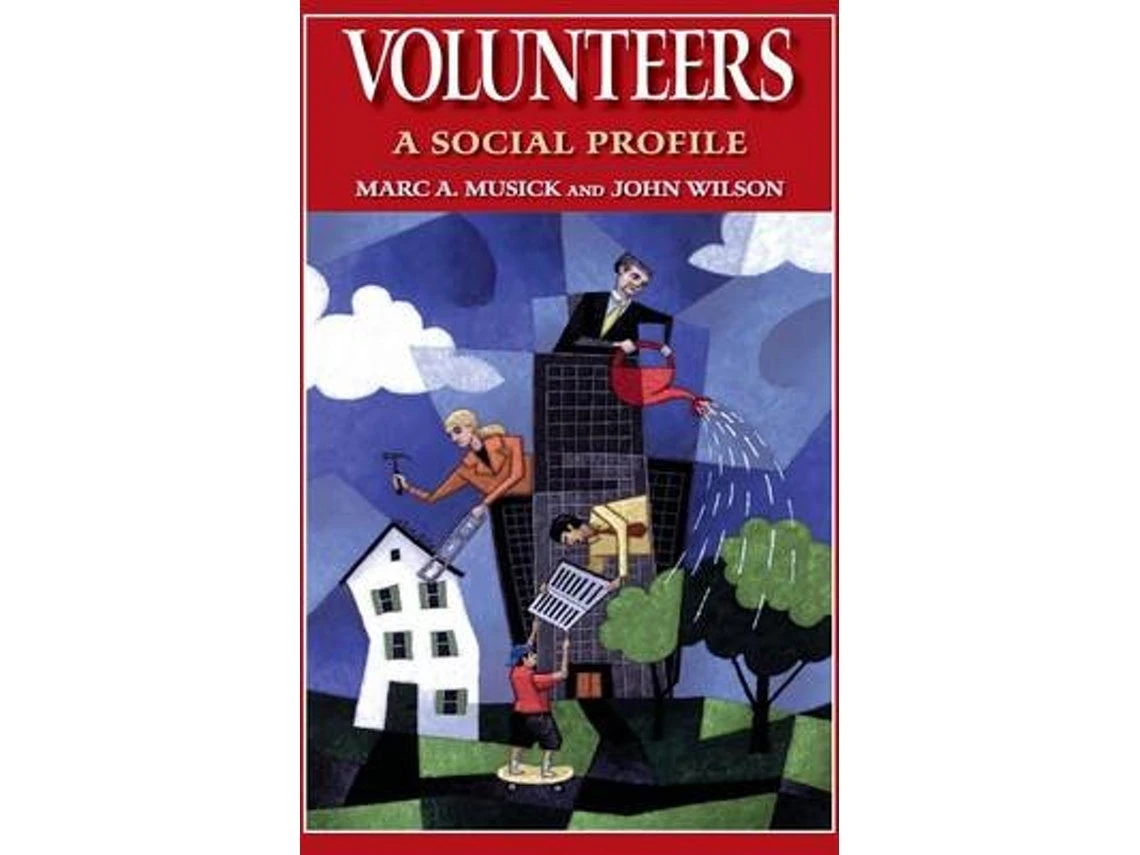 Volunteers de Marc A. Musick y John Wilson (Inglés)