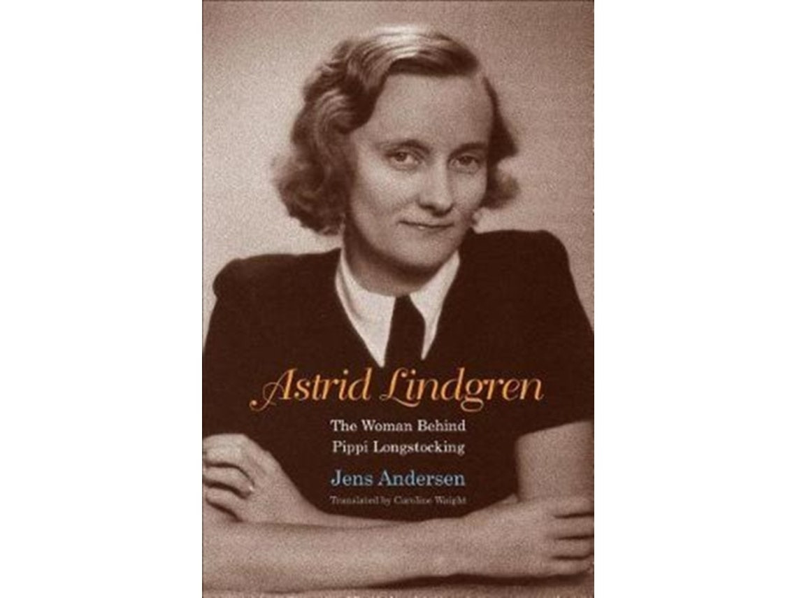 Astrid Lindgren by Jens Andersen (English)