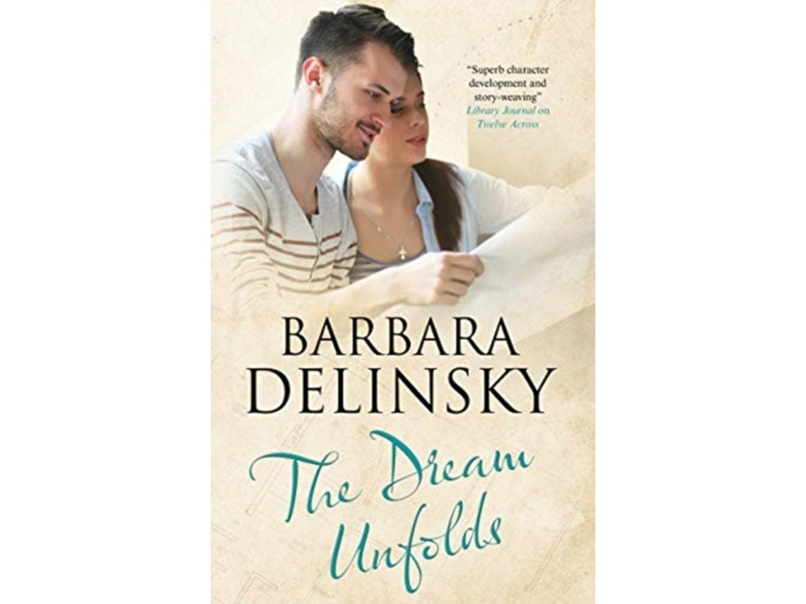 The Dream Unfolds de Barbara Delinsky (Inglés)