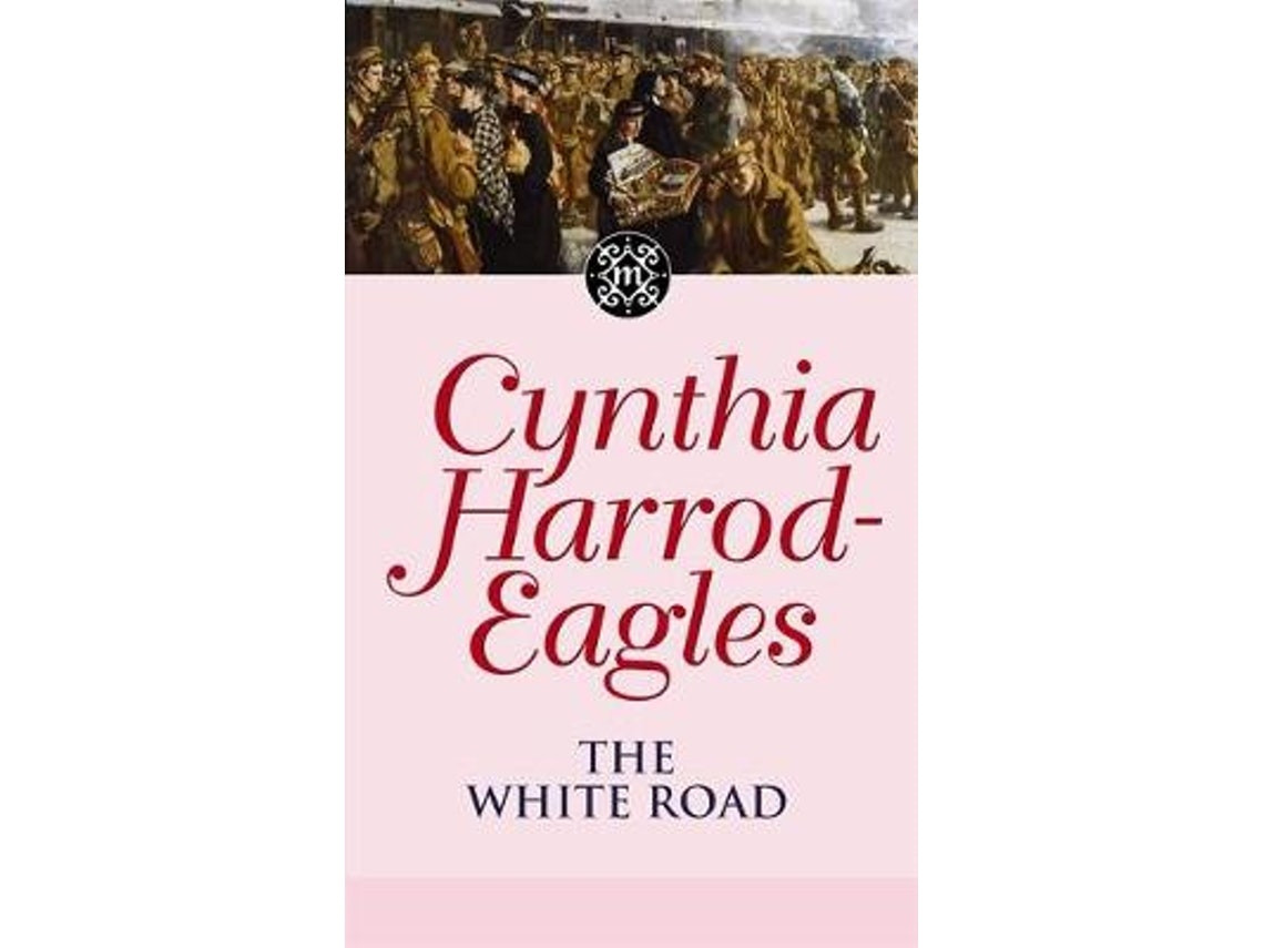 The White Road de Cynthia Harrod-Eagles (Inglés)