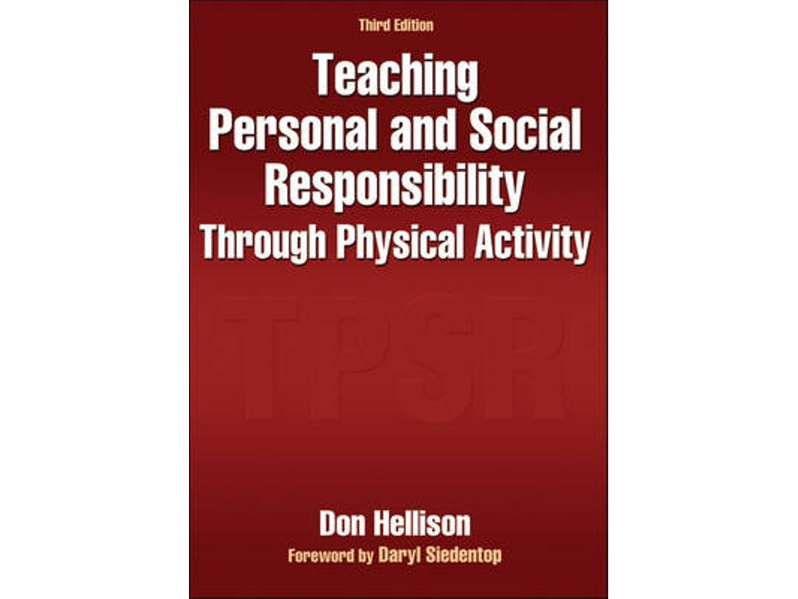 Teaching Personal and Social Responsibility de Don Hellison (Inglés)