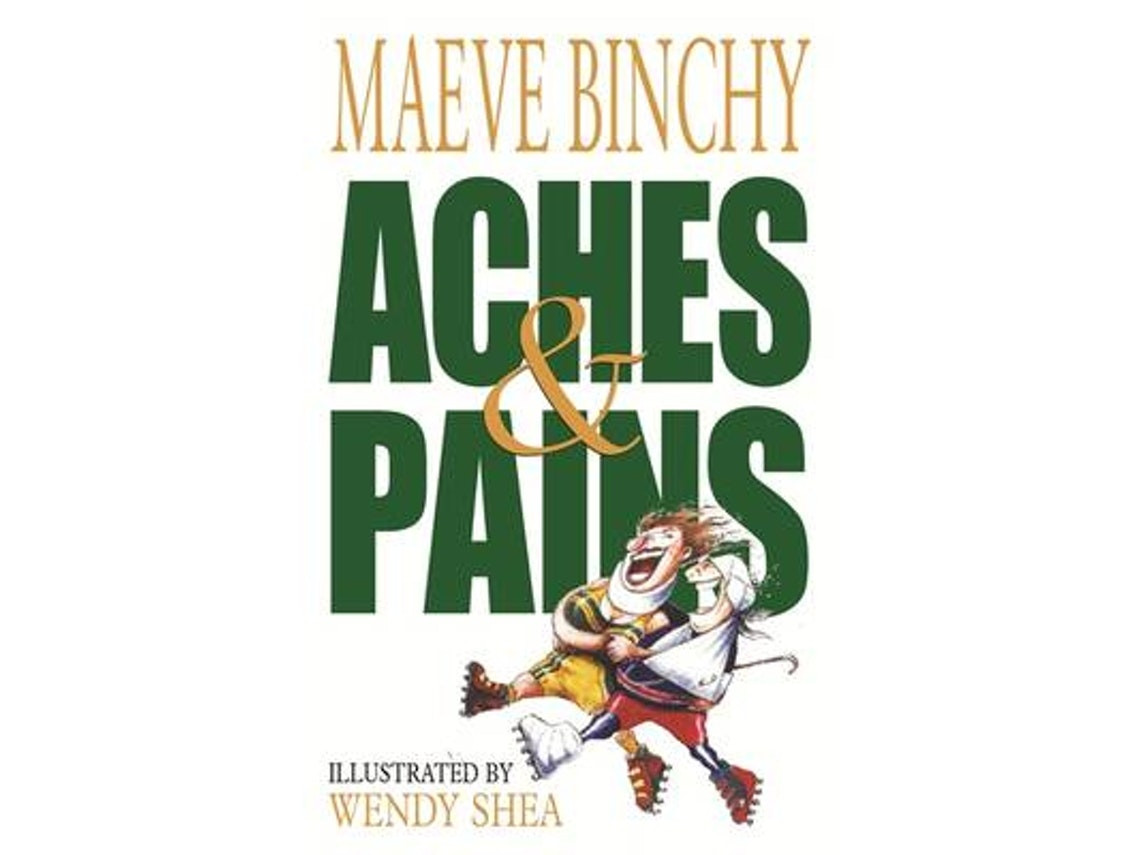 Aches & Pains by Maeve Binchy (English)