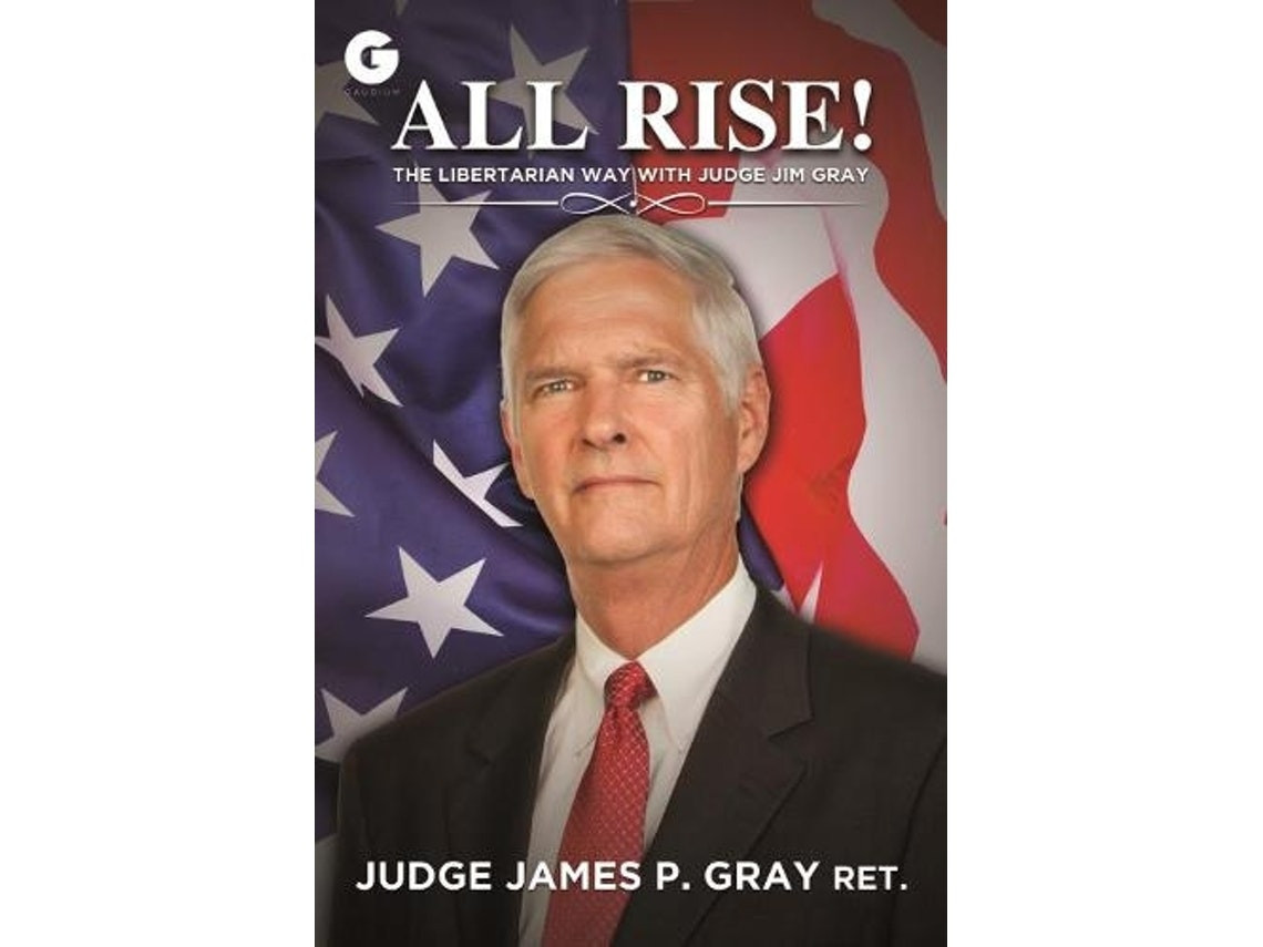 All Rise de James P. Gray (Inglés)