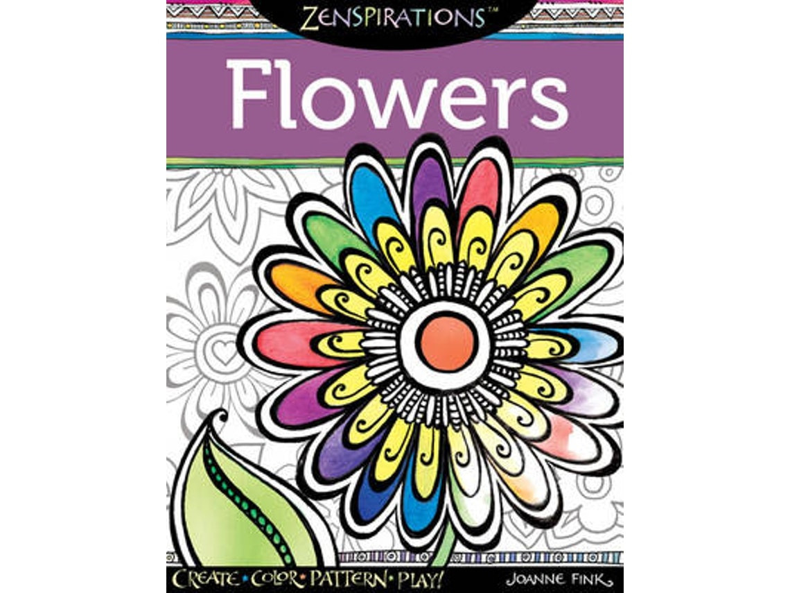 Zenspirations Coloring Book Flowers by Joanne Fink (English)