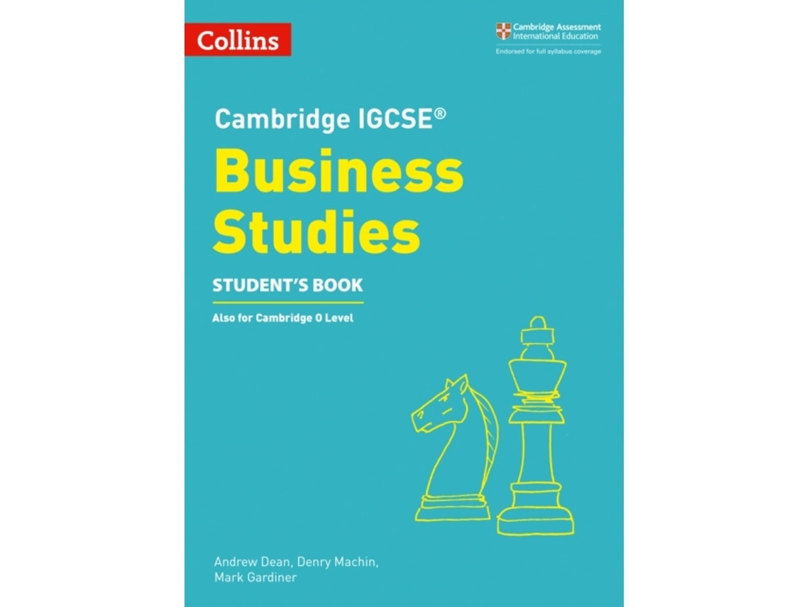 Cambridge IGCSE Business Studies de Andrew Dean, Denry Machin, Mark Gardiner (Inglés)