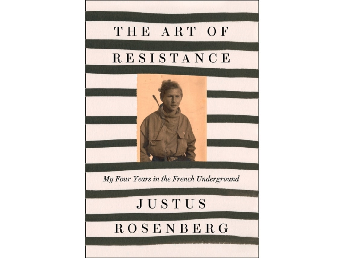 The Art of Resistance de Justus Rosenberg (Inglés)