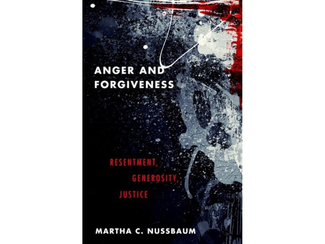 Anger and Forgiveness de Nussbaum (Inglés)