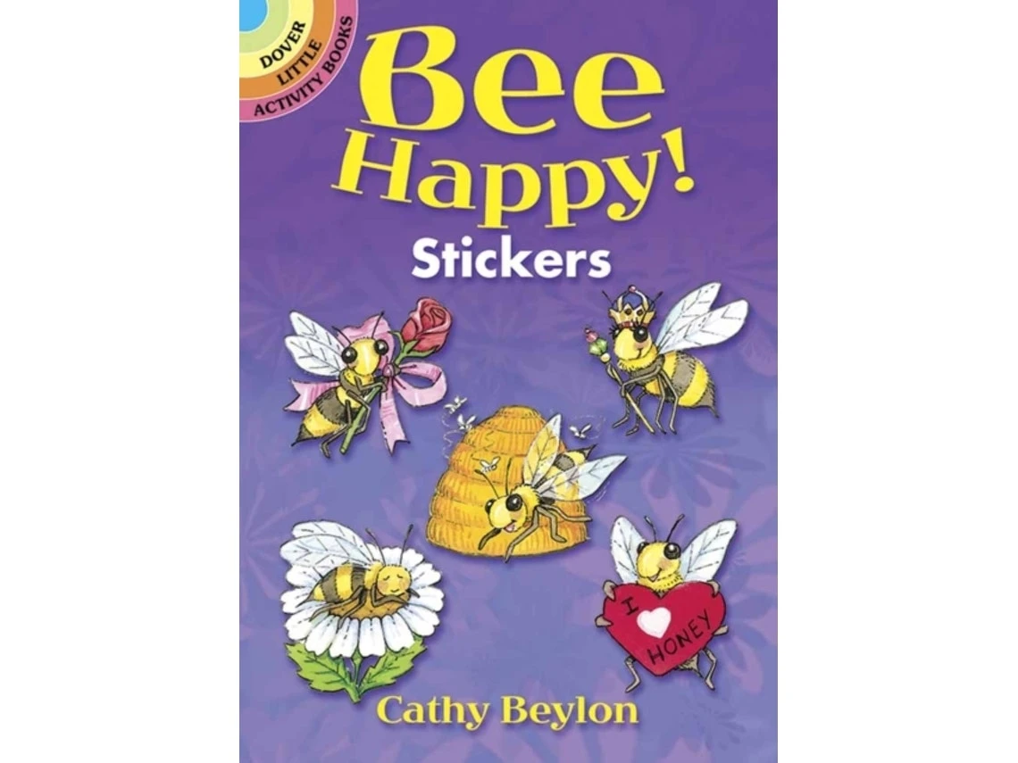 Bee Happy! Stickers de Cathy Beylon (Inglés)