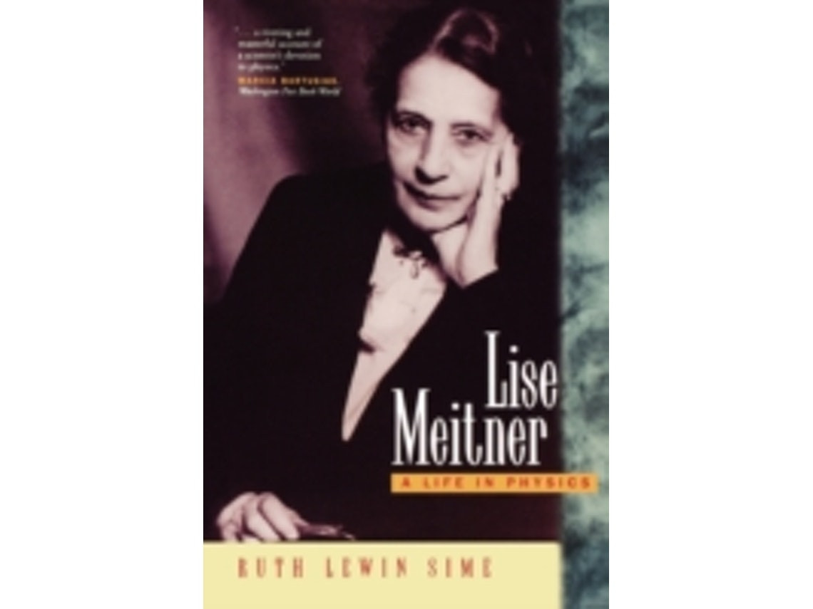 Lise Meitner de Ruth Lewin Sime (Inglés)