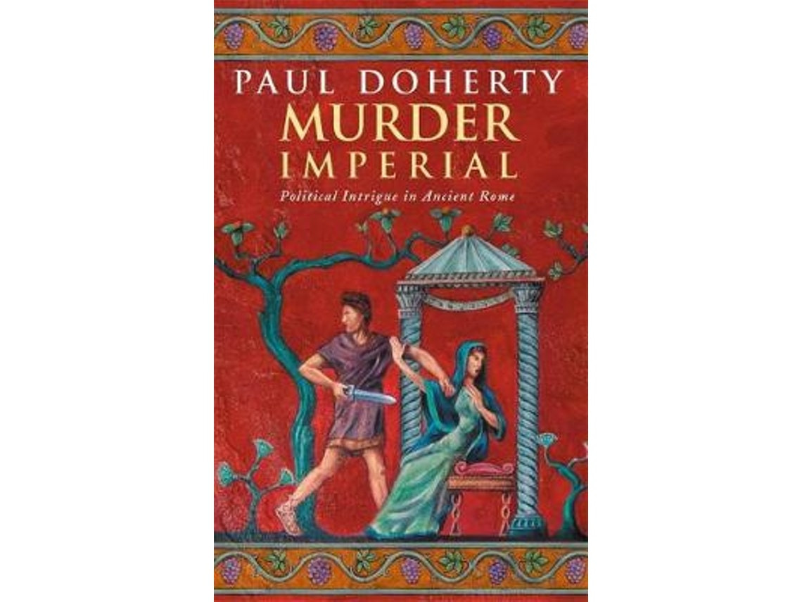 Murder Imperial by Paul Doherty (English)