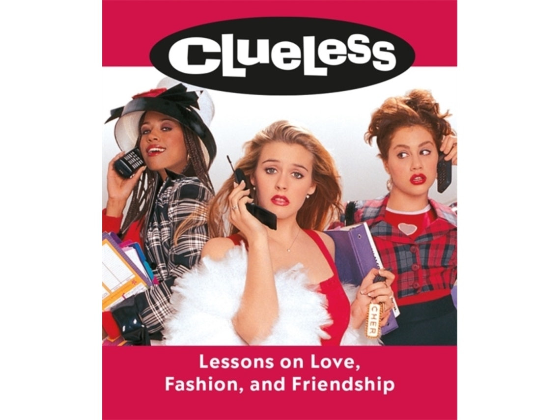 Clueless: Lessons on Love, Fashion and Friendship by Lauren Mancuso (English)