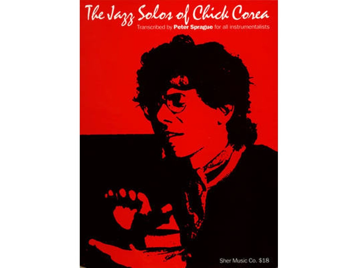 The Jazz Solos of Chick Corea de Peter Sprague (Inglés)