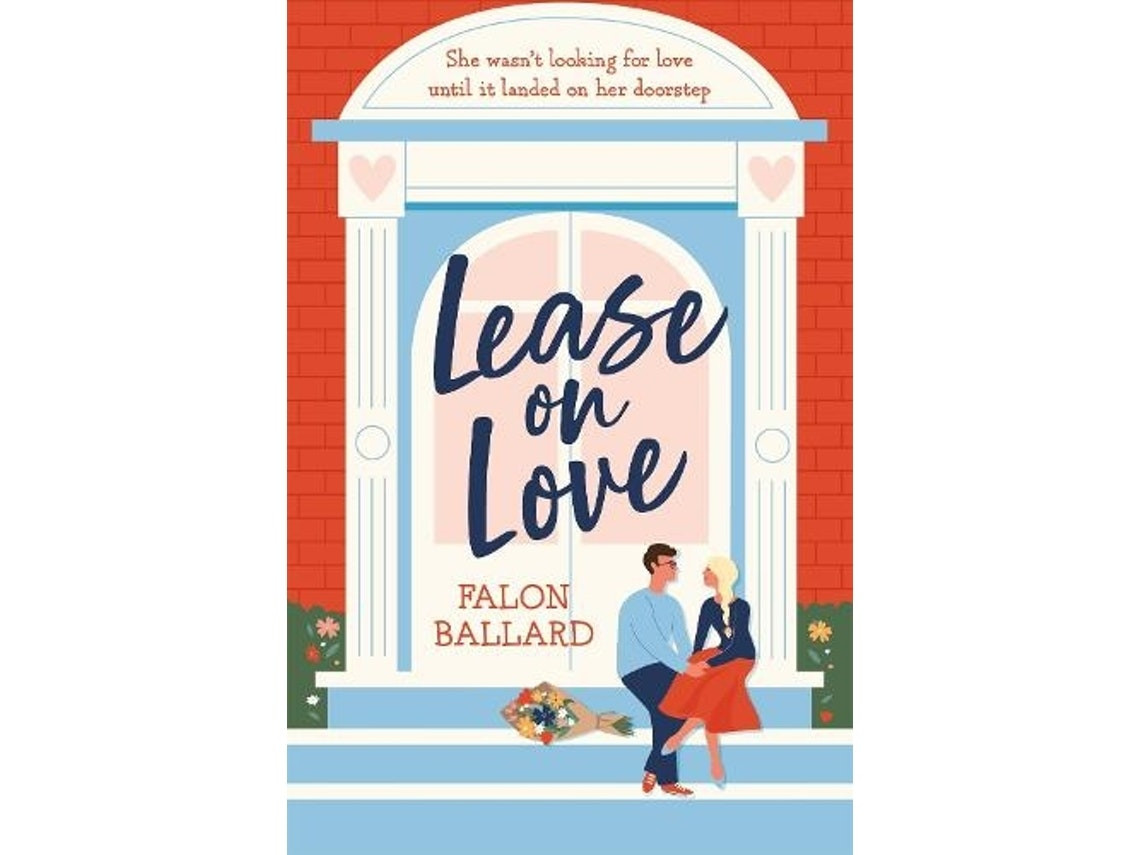 Lease on Love de Falon Ballard (Inglés)