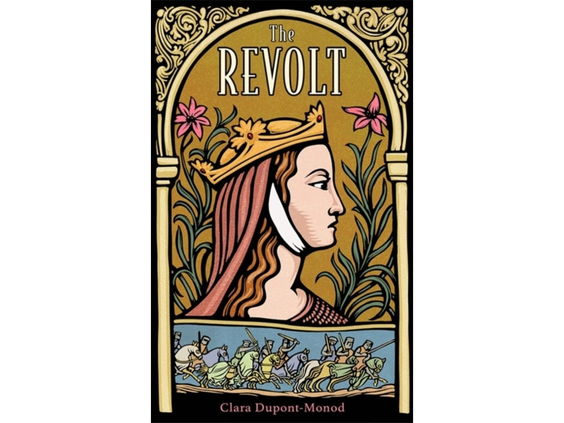 The Revolt de Clara Dupont-Monod (Inglés)