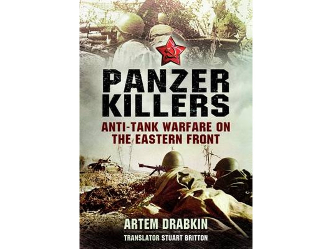 Panzer Killers de Artem Drabkin (Inglés)