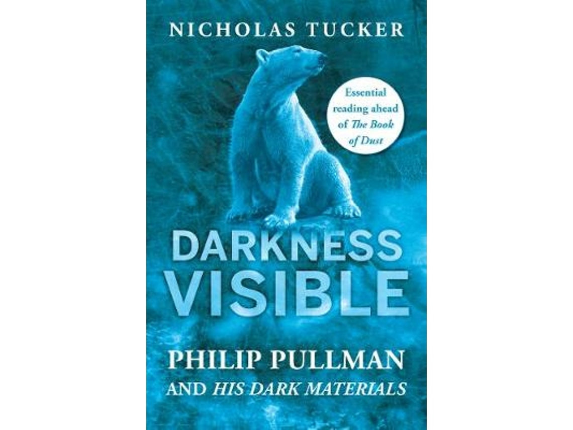 Darkness Visible de Nicholas Tucker (Inglés)