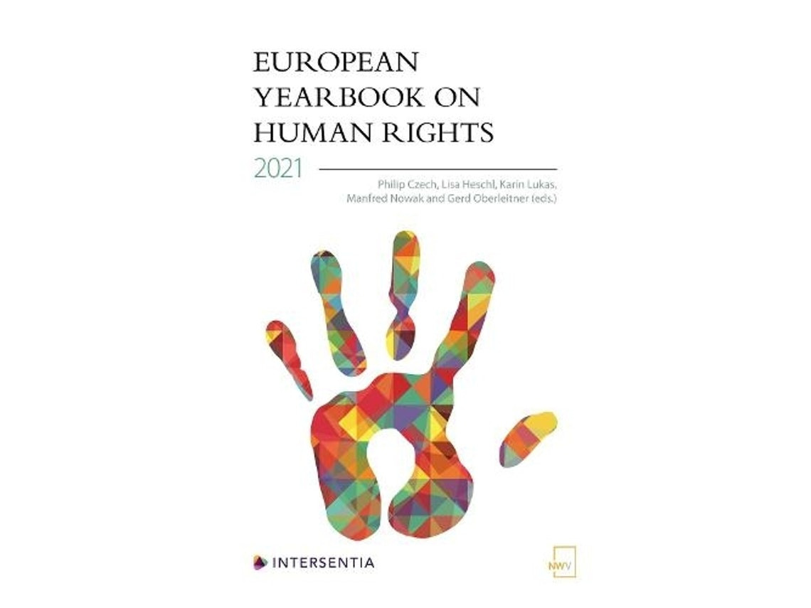 European Yearbook on Human Rights 2021 de Philip Czech, Lisa Heschl, Karin Lukas, Manfred Novak, Gerd Oberleitner (Inglés)
