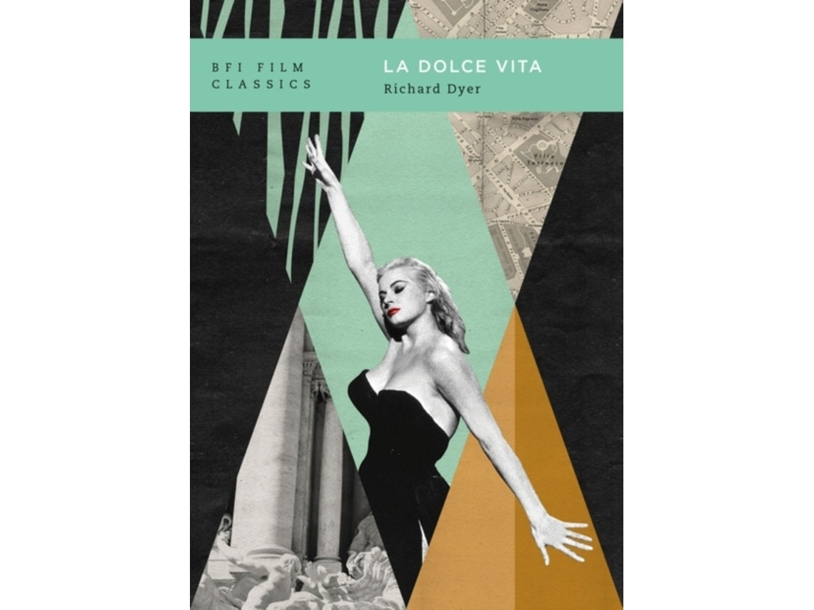 La Dolce Vita de Richard Dyer (Inglés)