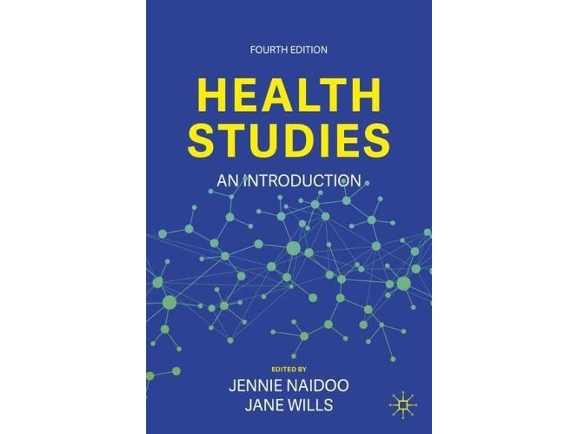 Health Studies de Jennie Naidoo y Jane Wills (Inglés)