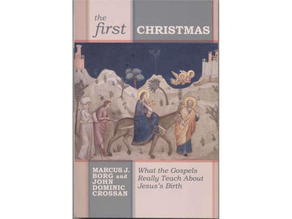 The First Christmas de John Dominic Crossan (Inglés)