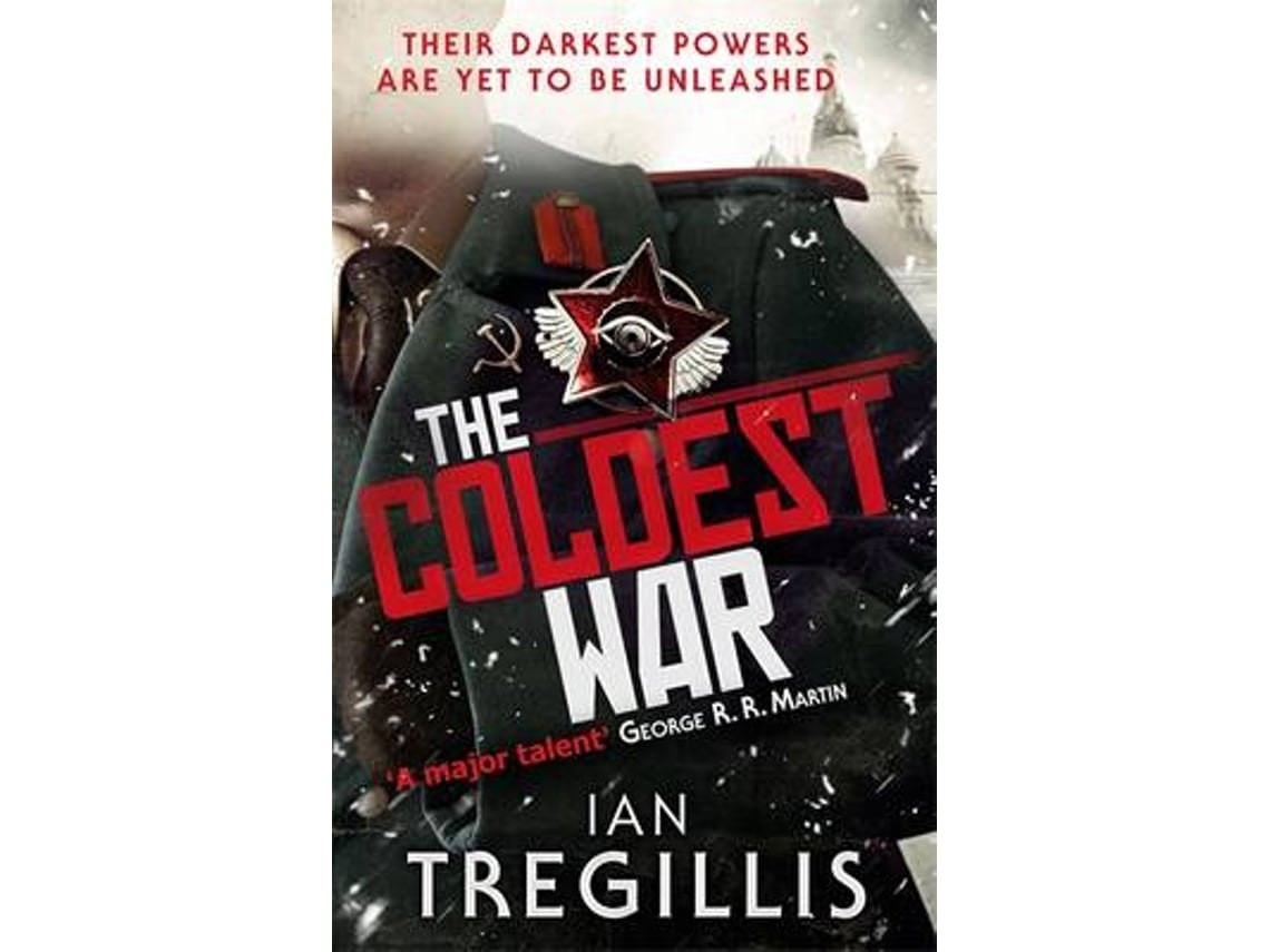 The Coldest War by Ian Tregillis (English)