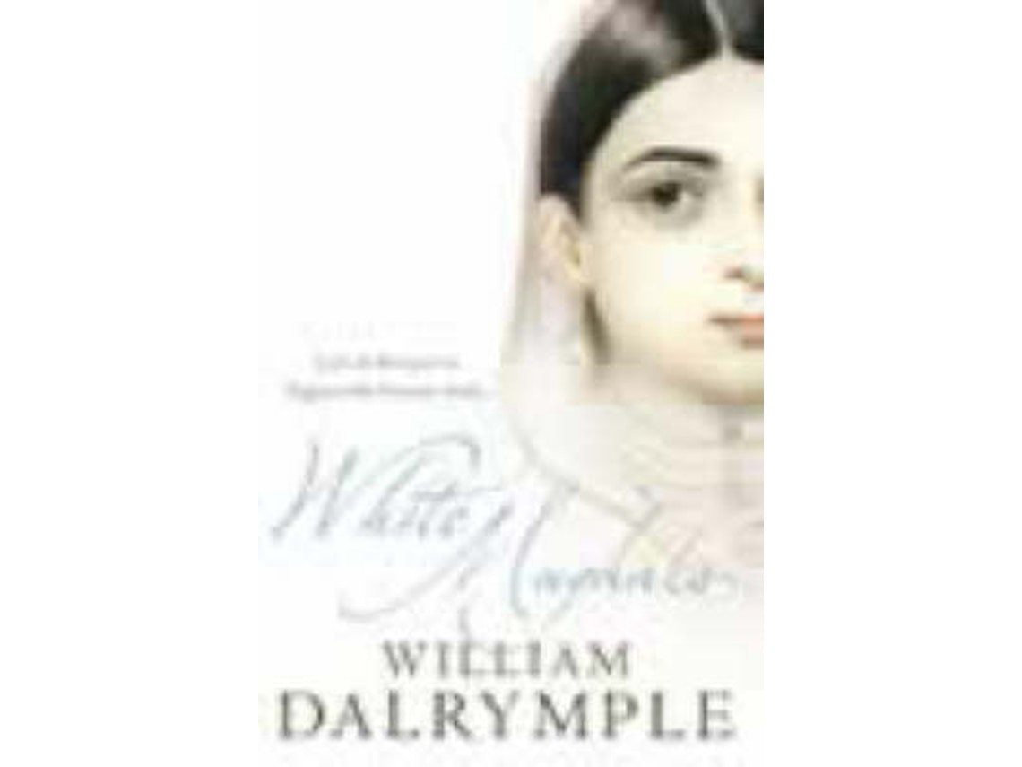 White Mughals de William Dalrymple (Inglés)
