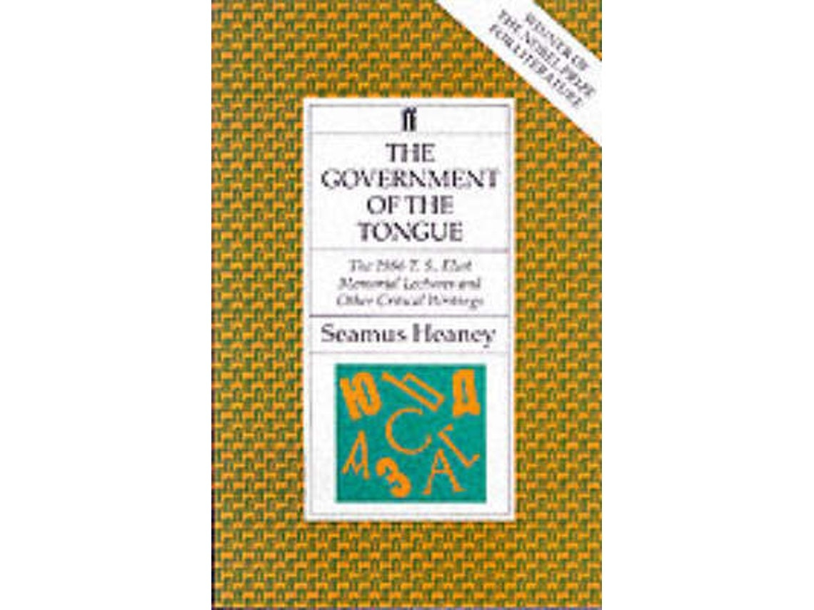 Government of the Tongue by Seamus Heaney (English)