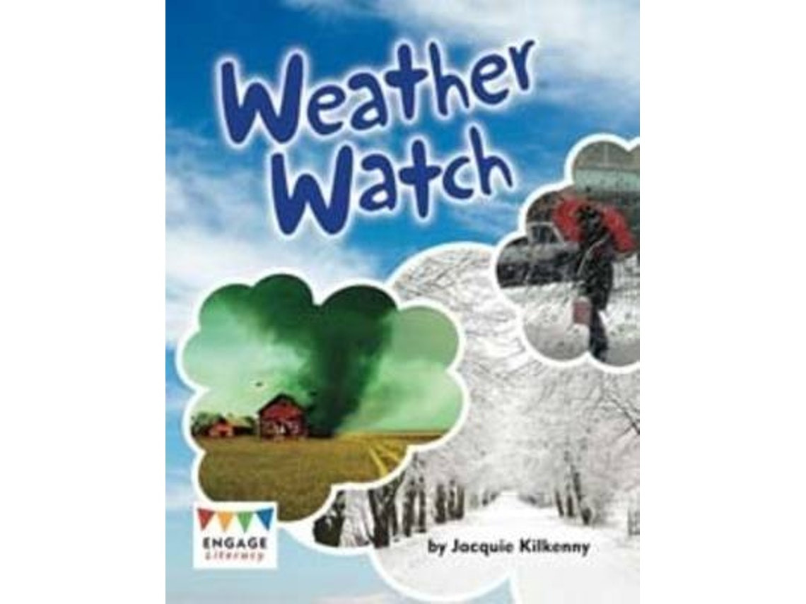 Weather Watch de Jacquie Kilkenny (Inglés)