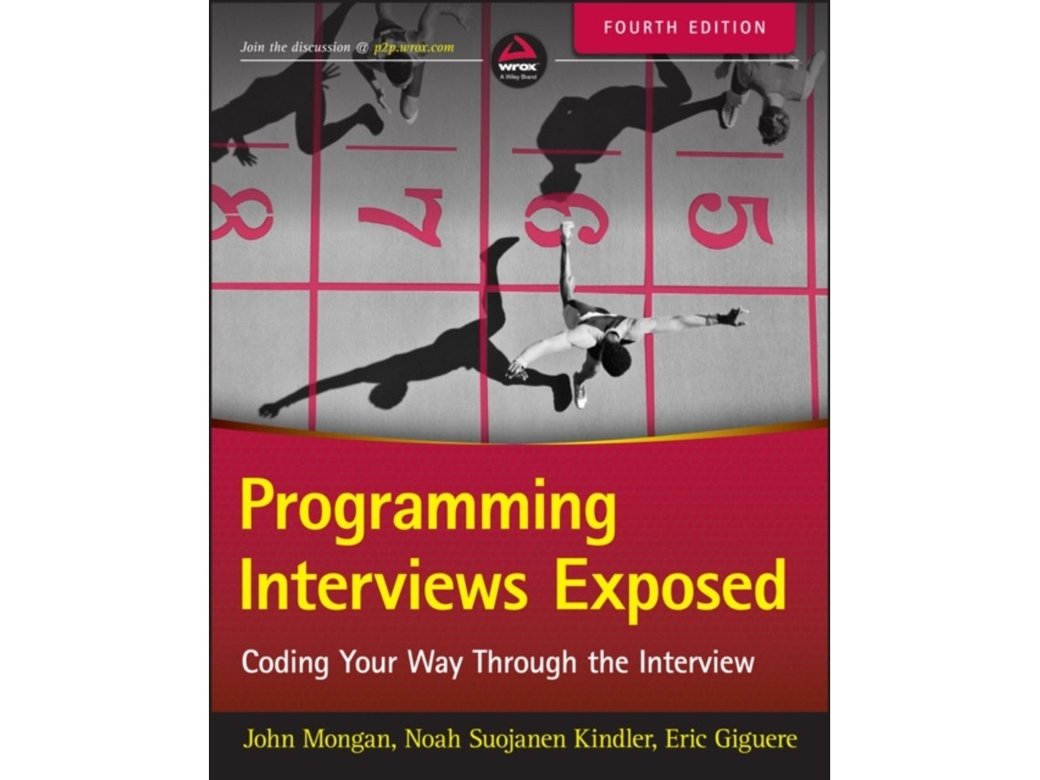 Programming Interviews Exposed by J Mongan (English)