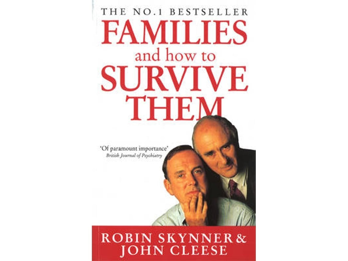 Families and How to Survive Them de John Cleese y Dr Robin Skynner (Inglés)