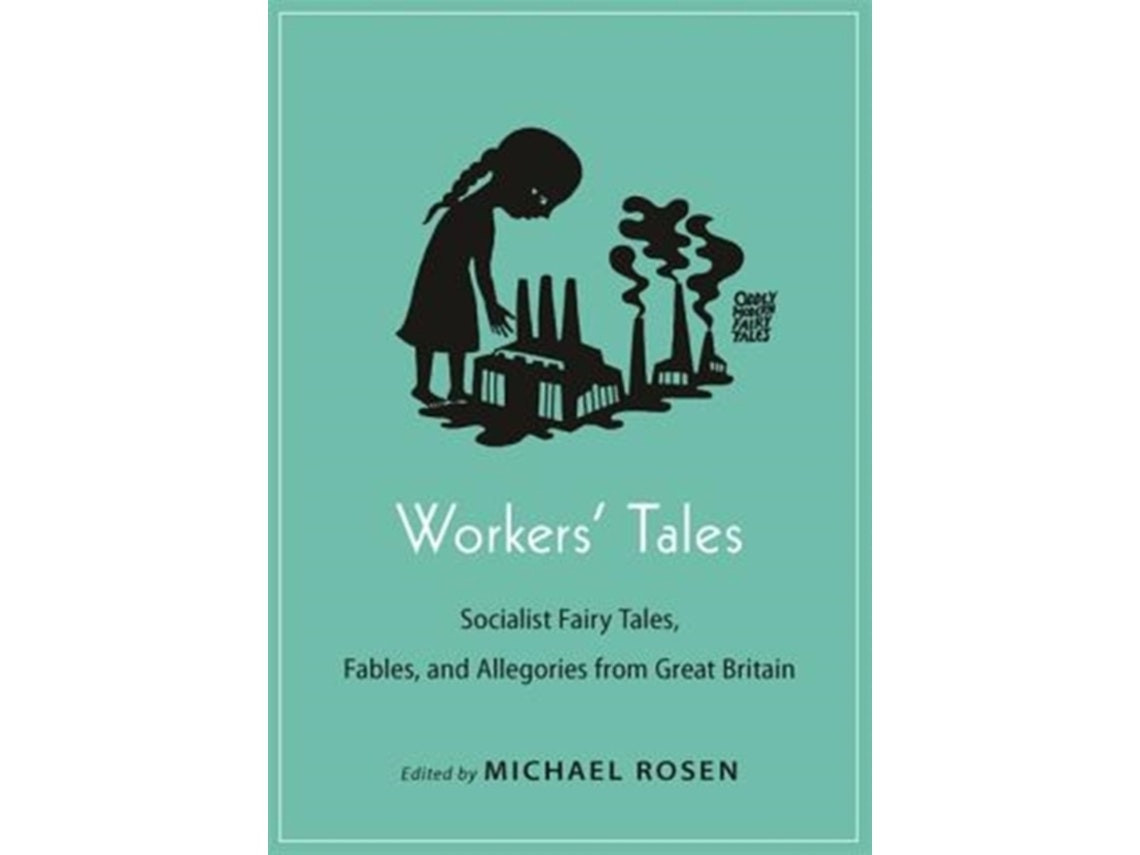 Workers' Tales de Michael J Rosen (Inglés)