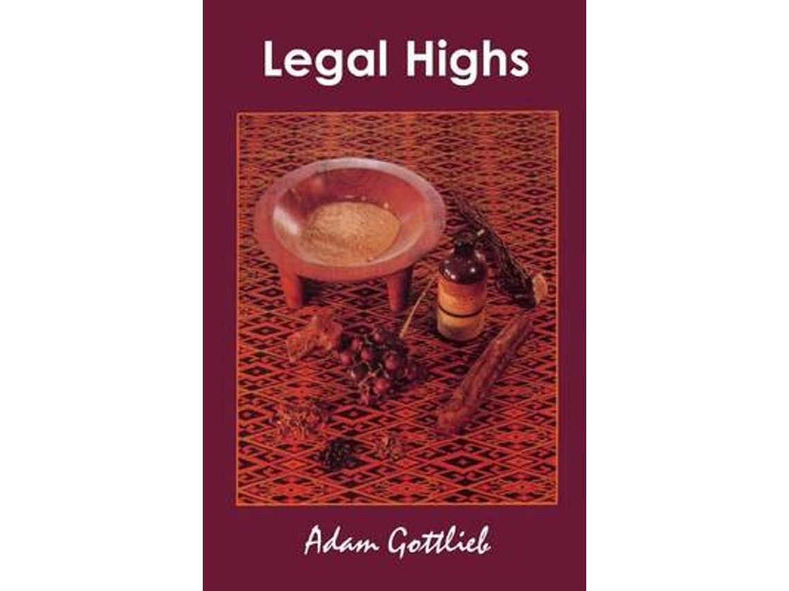 Legal Highs by Adam Gottlieb (English)